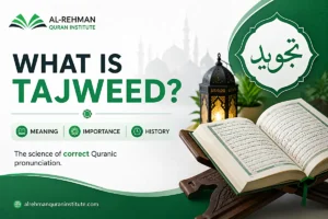 What Is Tajweed
