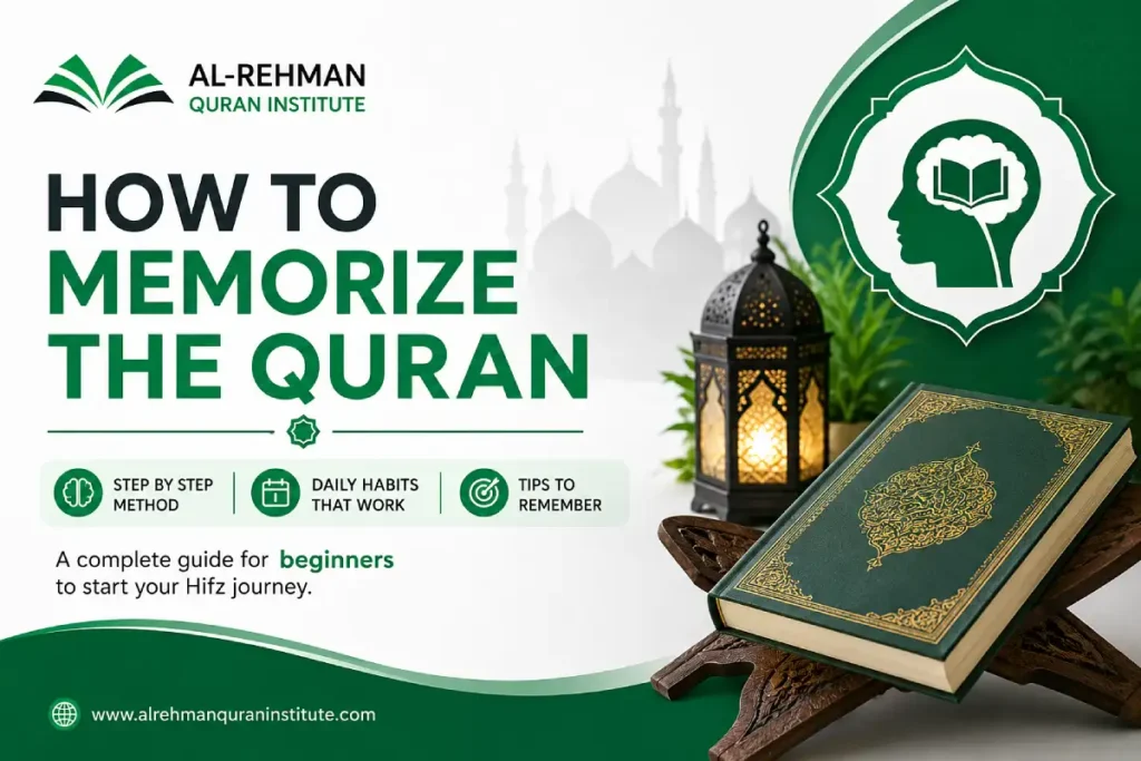 How to Memorize the Quran