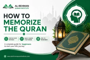 How to Memorize the Quran