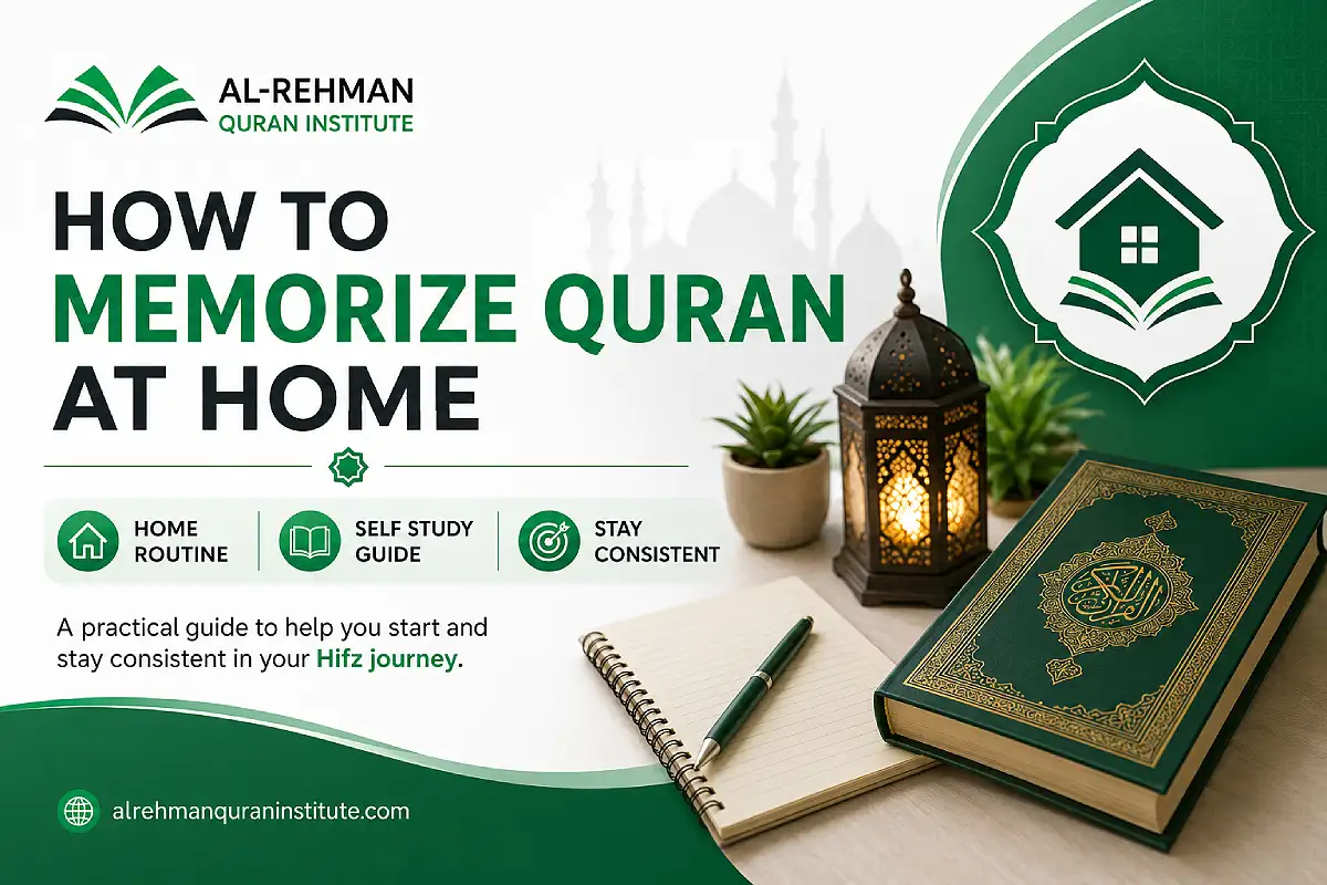 how to memorize quran at home