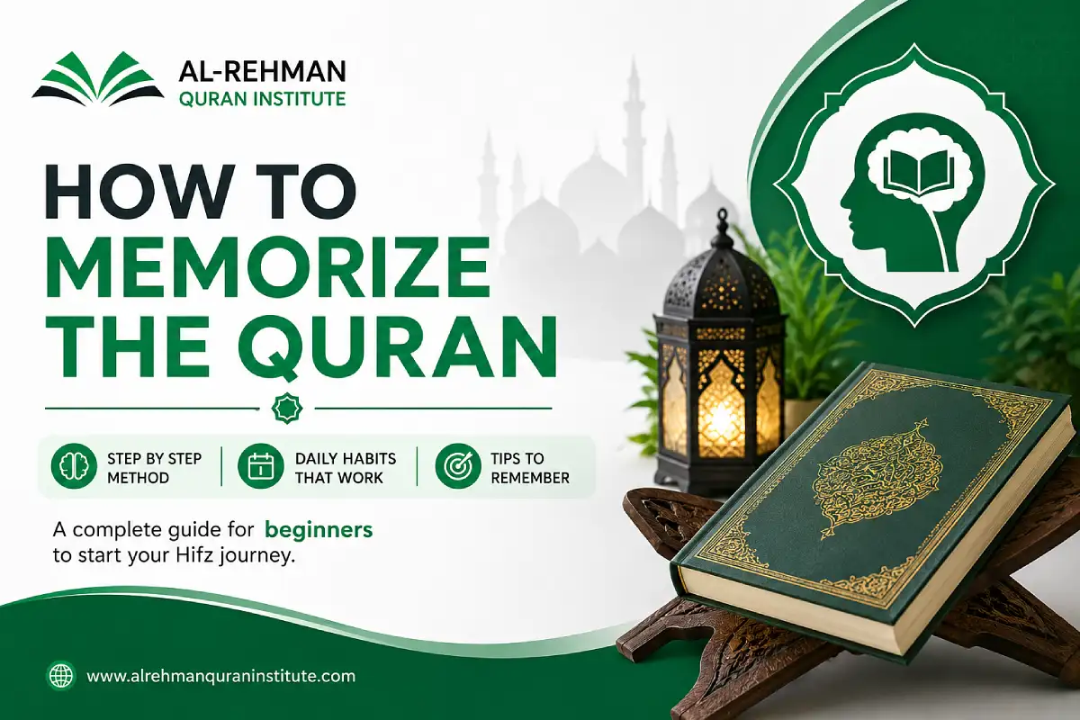 How to Memorize the Quran